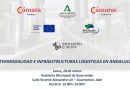 Foro Redes Transeuropeas de Transportes: Intermodalidad e Infraestructuras Logísticas en Andalucía