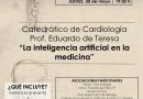 Los Jueves del CITOP de Andalucía Oriental – Catedrático de Cardiología. Prof. Eduardo de Teresa – «La Inteligencia Artificial en la Medicina»_30 mayo