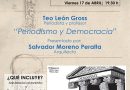 Los Jueves del CITOP de Andalucía Oriental – Teo León Gross ,Periodista y profesor, «Periodismo y Democracia», presentado por Salvador Moreno Peralta, Arquitecto_17 Abril.